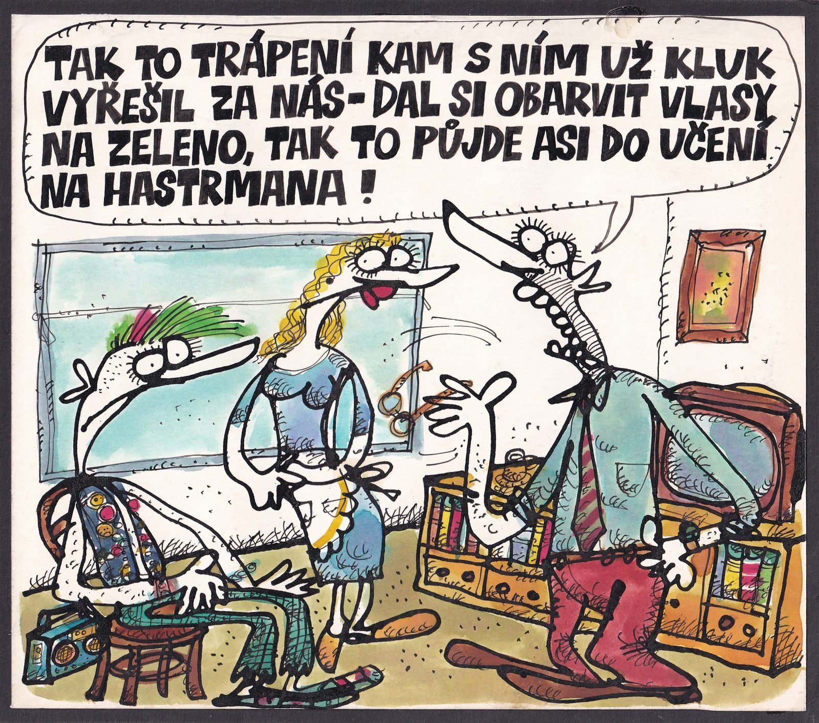 Rodina v obývacím pokoji: syn se zelenou zježenou hřívou sedí u rádia, matka stojí uprostřed, otec v kravatě rozhazuje rukama.